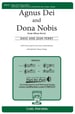 Agnus Dei and Dona Nobis